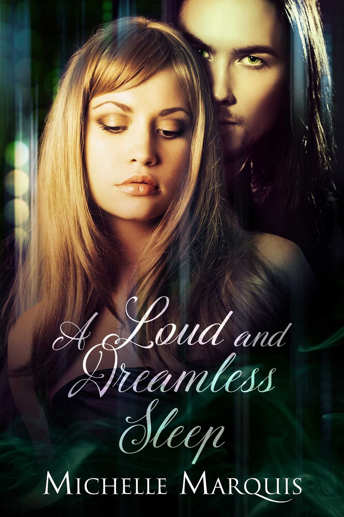 A Loud and Dreamless Sleep