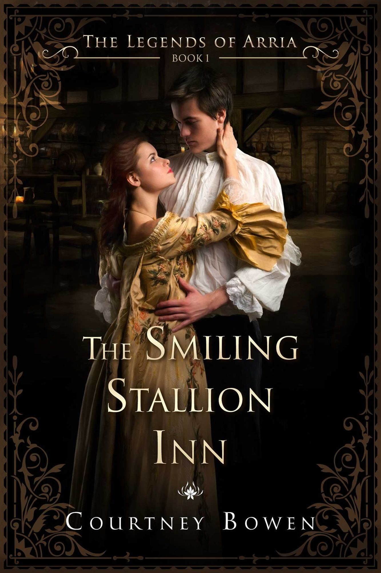 The Smiling Stallion Inn: The Legends of Arria, Book 1