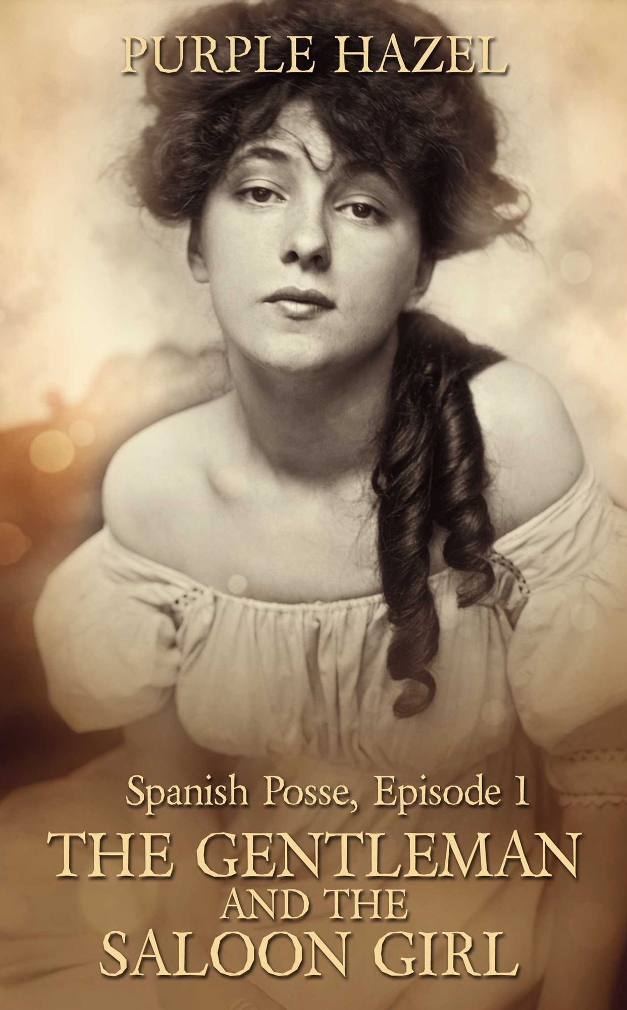 Spanish Posse: Episode 1: The Gentleman and the Saloon Girl