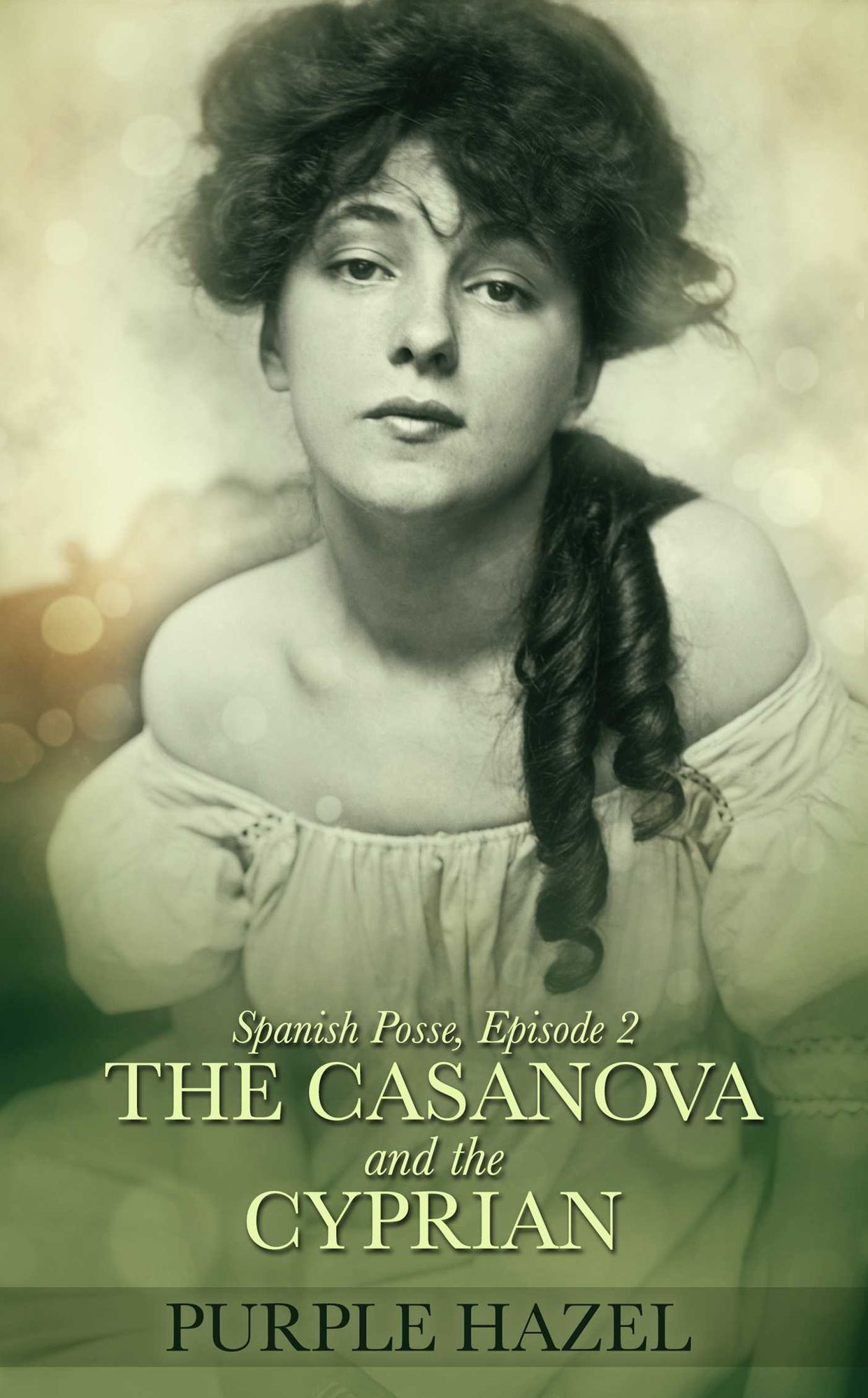 Spanish Posse: Episode 2: The Casanova and the Cyprian