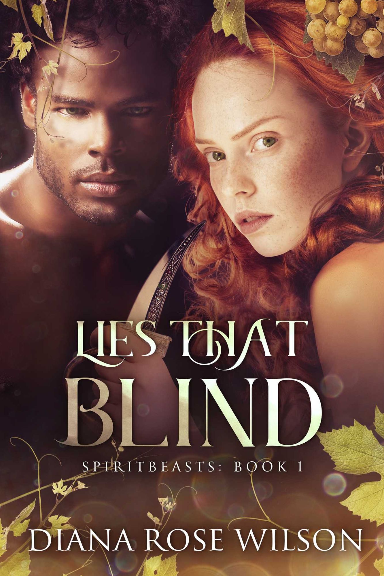 Lies That Blind: SpiritBeasts Book 1