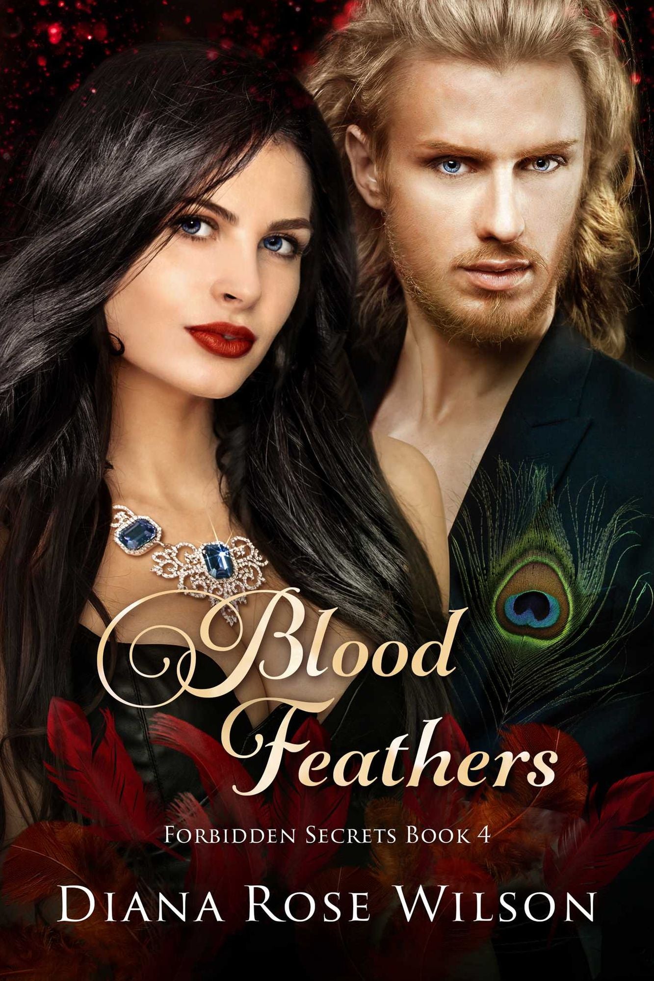 Blood Feathers: Forbidden Secrets Book 4