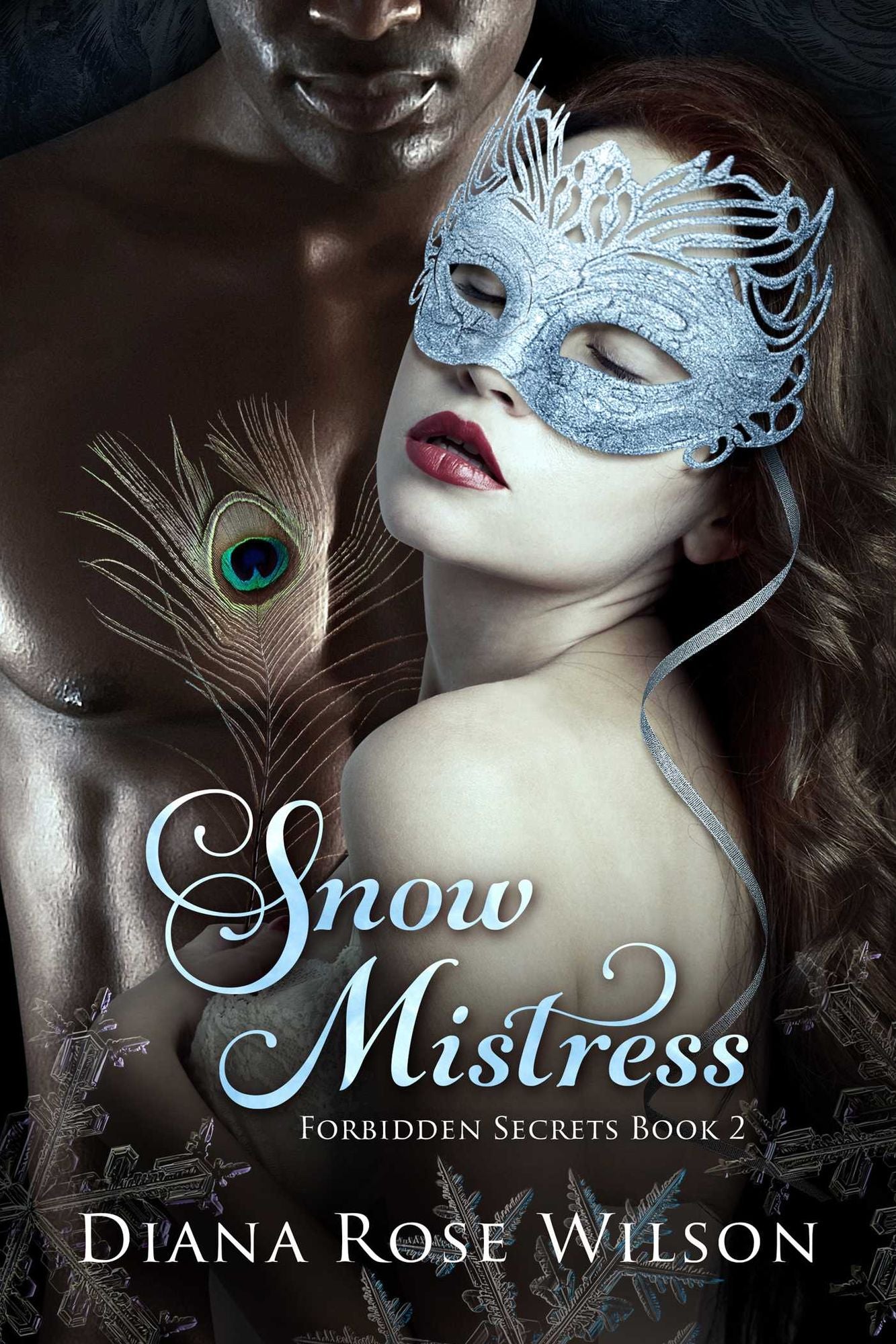Snow Mistress: Forbidden Secrets Book 2