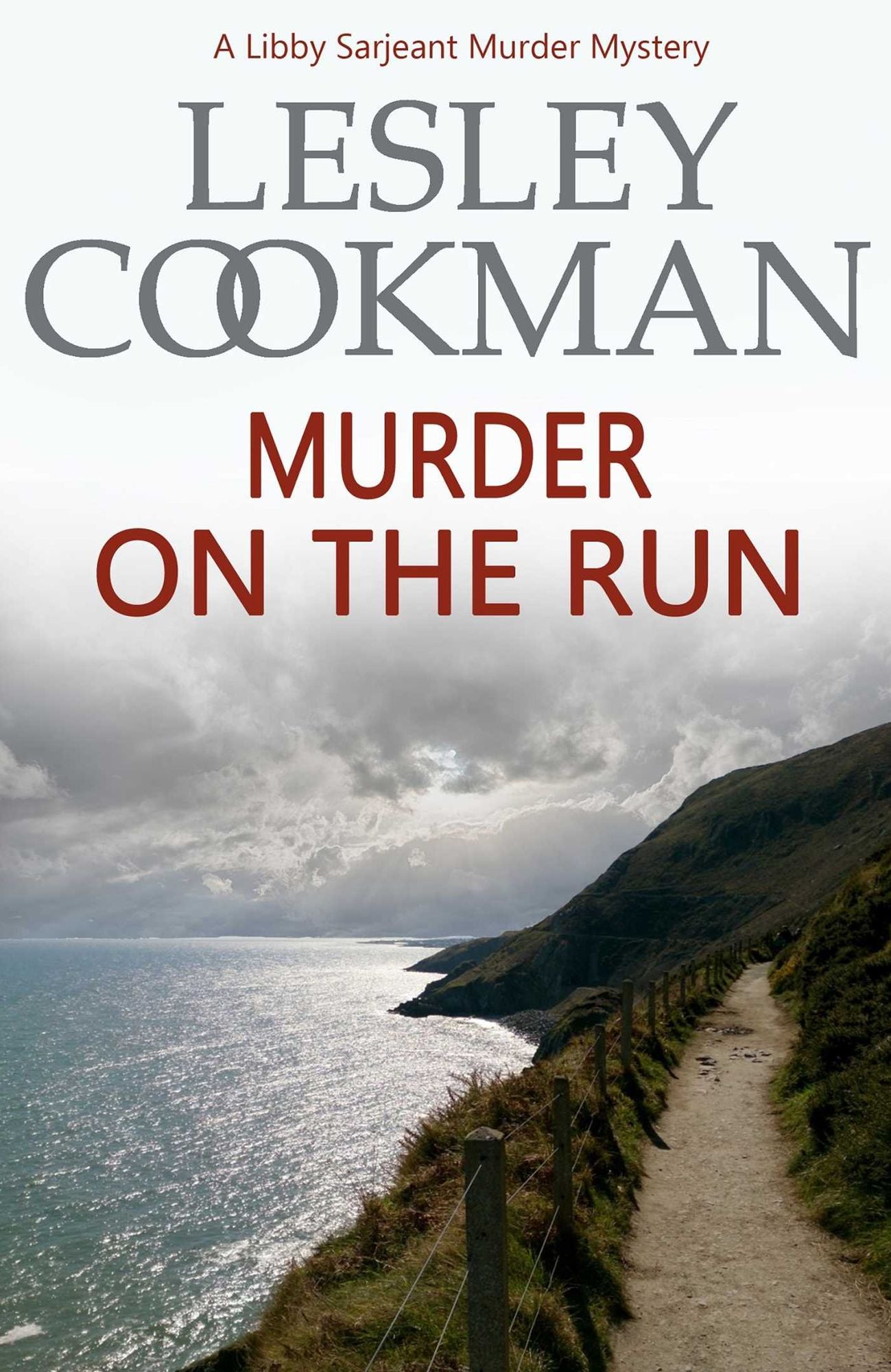 Murder on the Run (Libby Sarjeant Series #17)