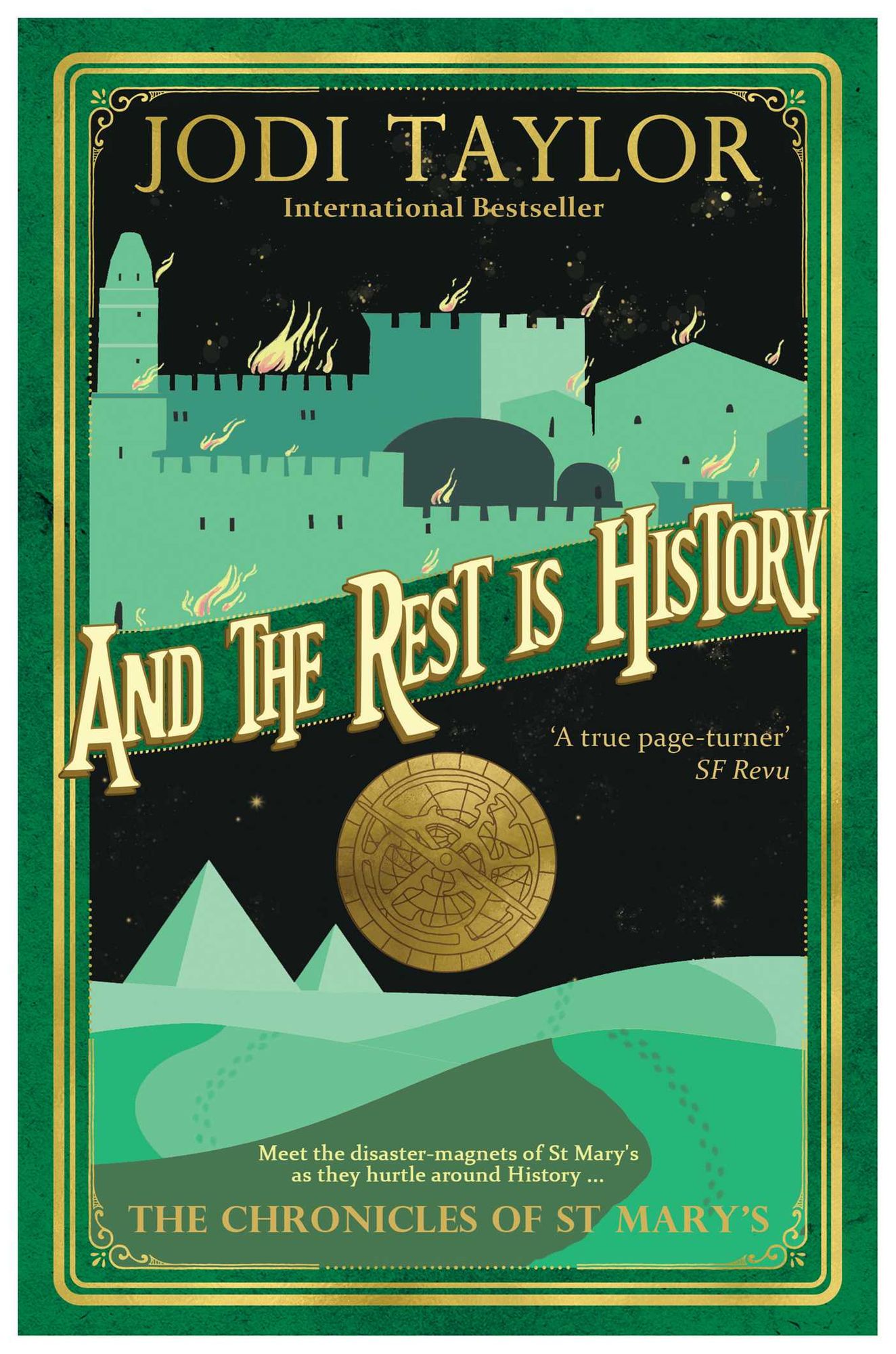 And the Rest Is History (Chronicles of St. Mary's Series #8)