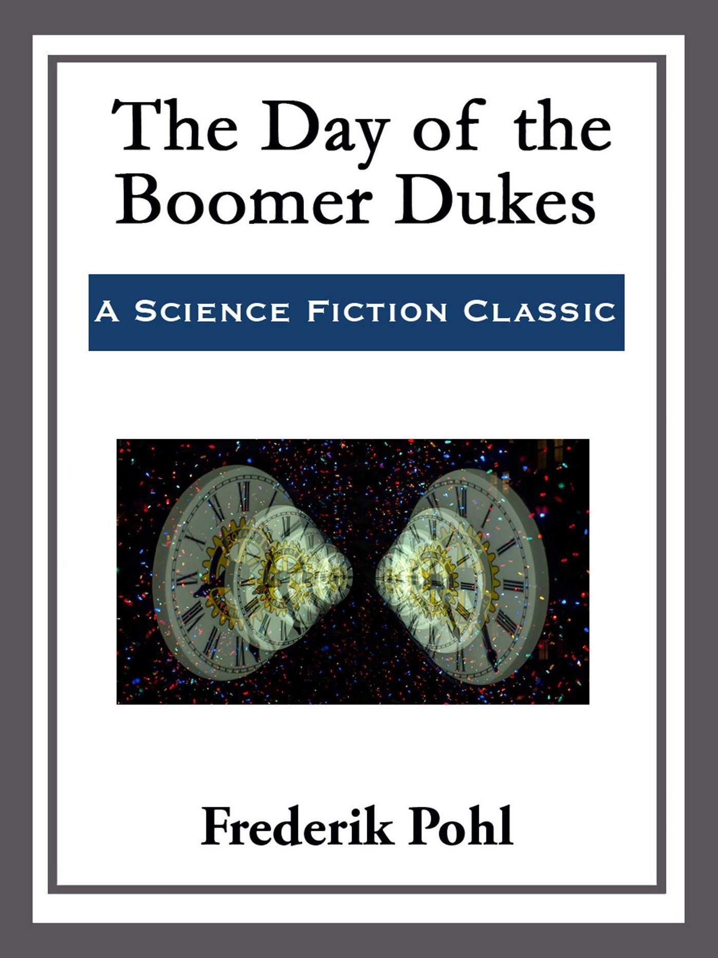The Day of the Boomer Dukes