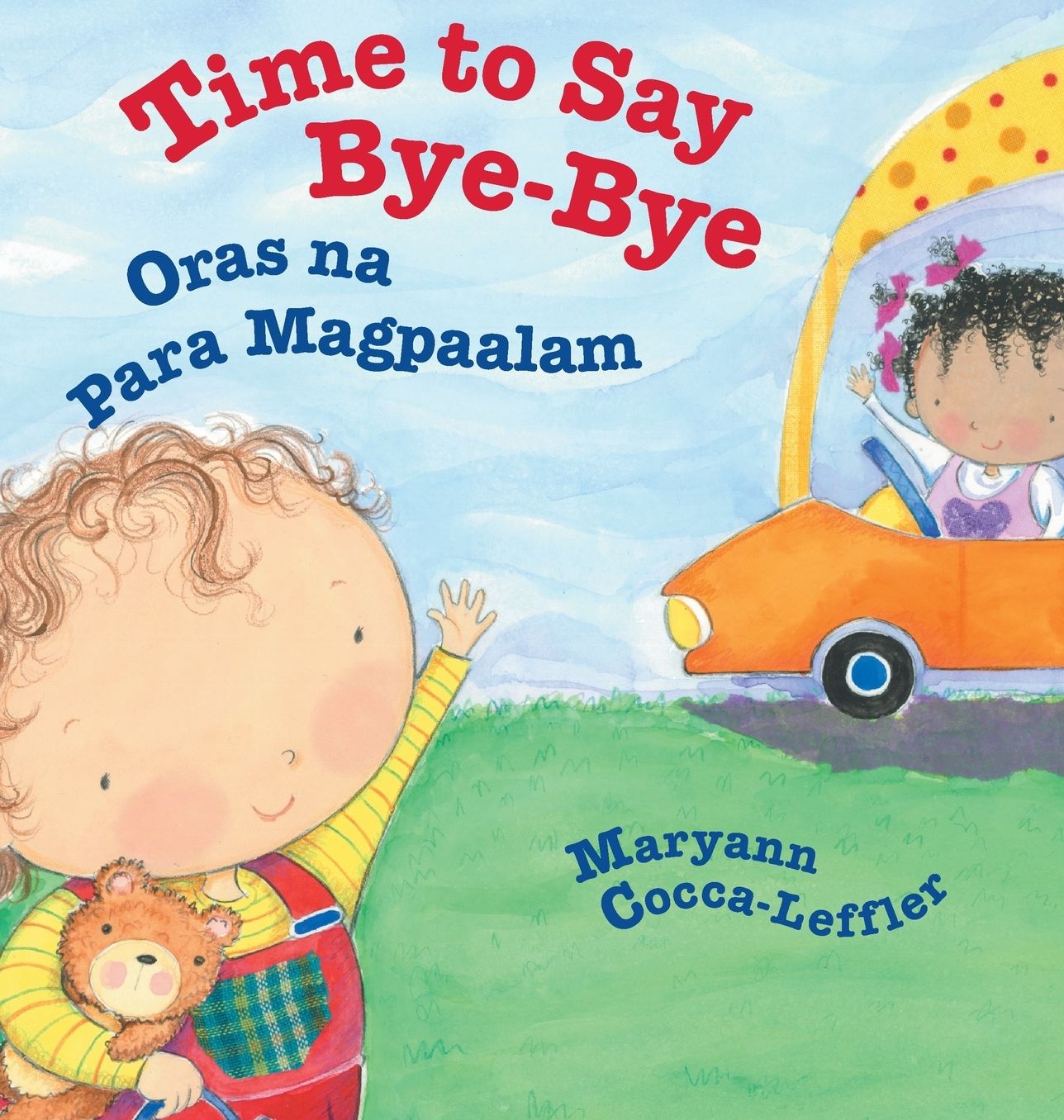 Time to Say Bye-Bye / Oras na Para Magpaalam: Babl Children's Books in Tagalog and English
