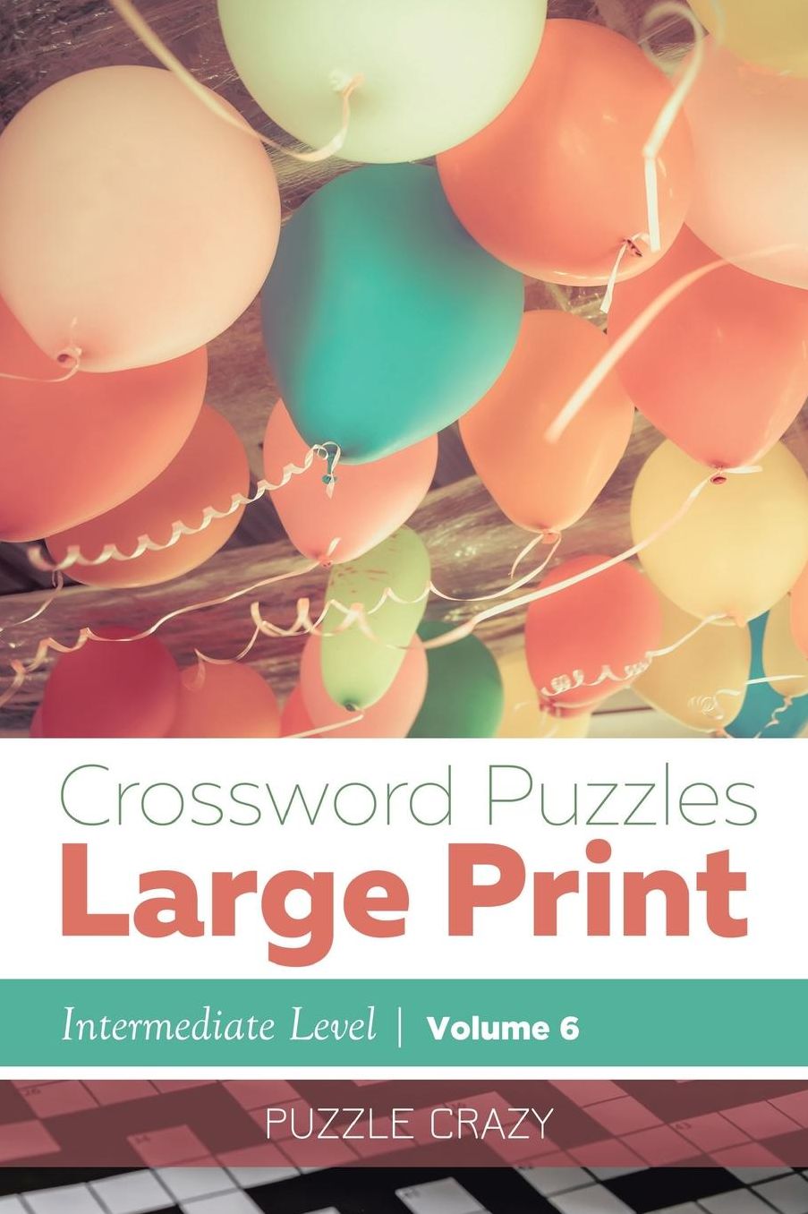 Crossword Puzzles Large Print (Intermediate Level) Vol. 6
