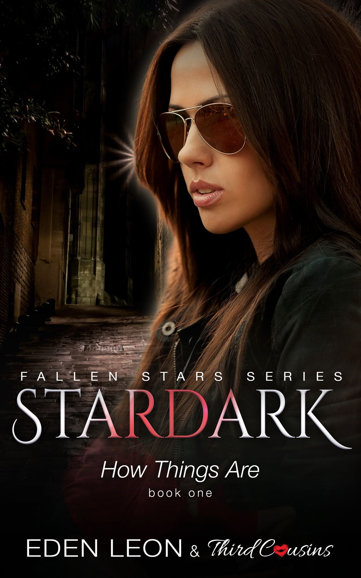 Stardark - How Things Are (Book 1) Fallen Stars Series: Supernatural Thriller Series