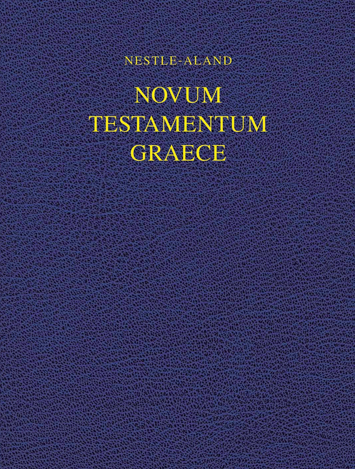 Nestle-Aland Novum Testamentum Graece 28 (NA28)