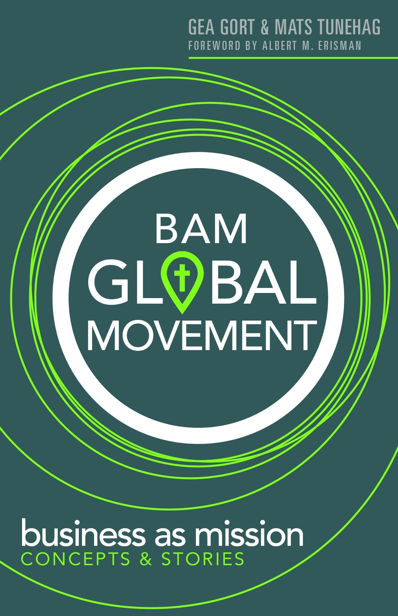 BAM Global Movement: Business as Mission Concept & Stories