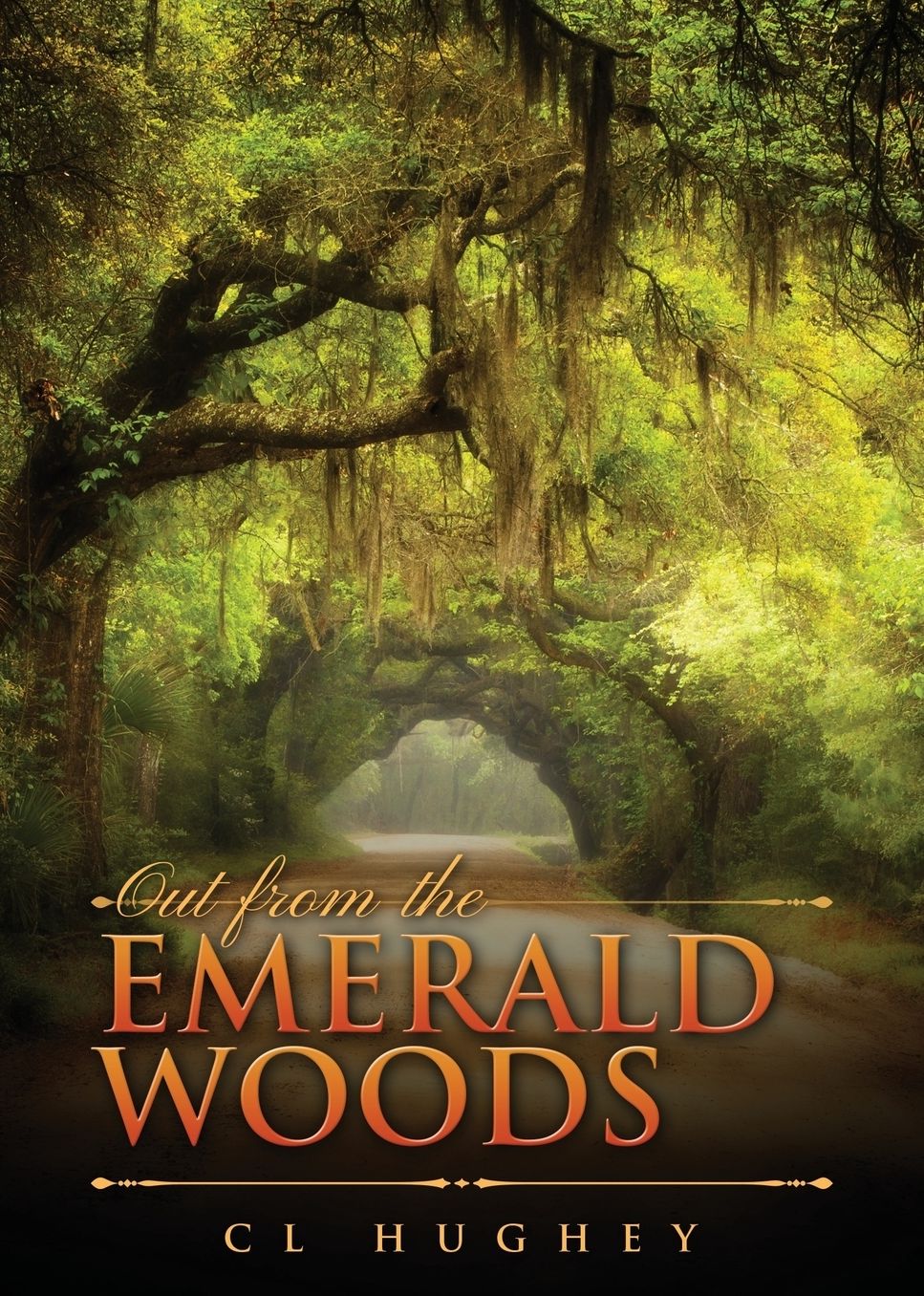 Out from the Emerald Woods