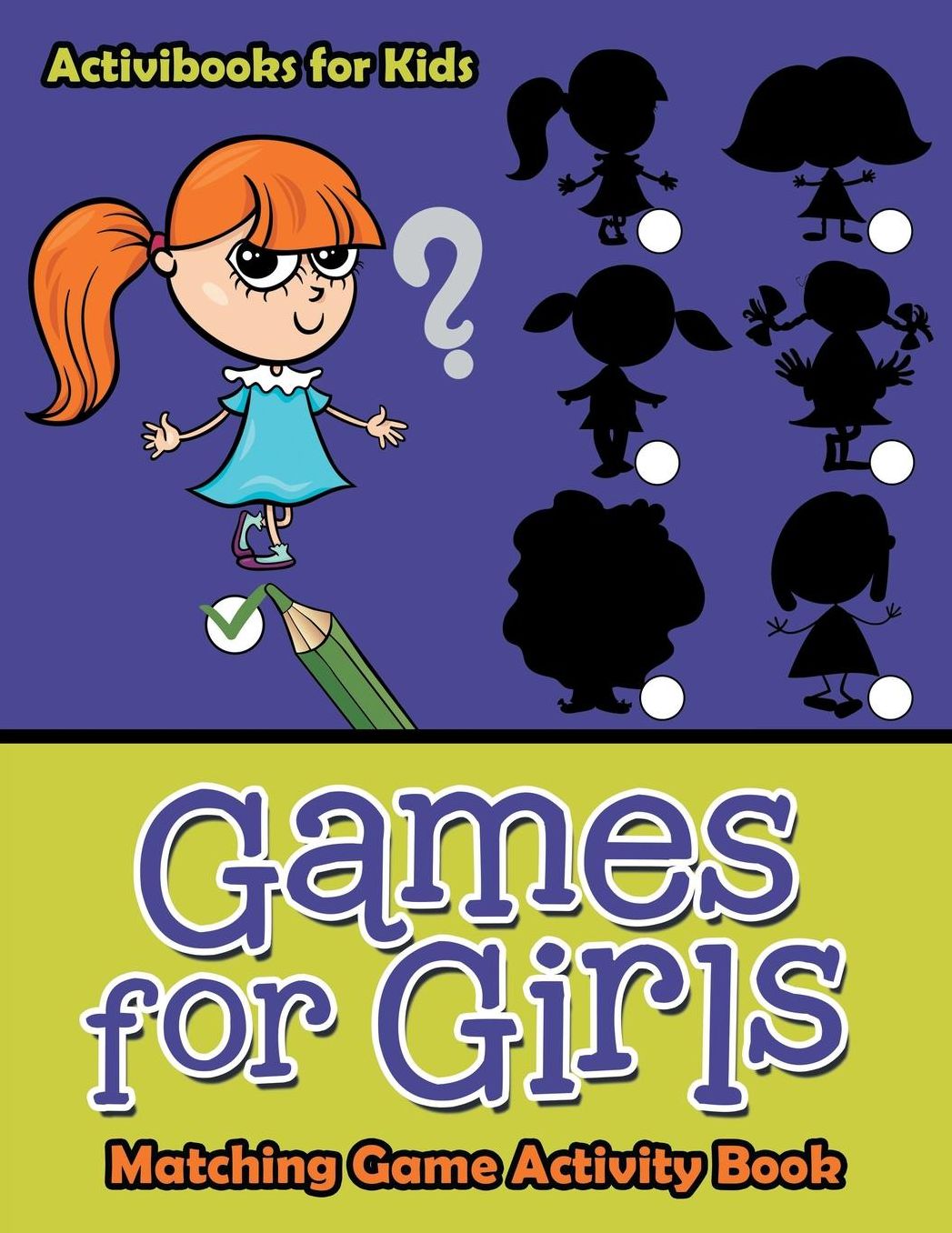 Games for Girls: Matching Game Activity Book