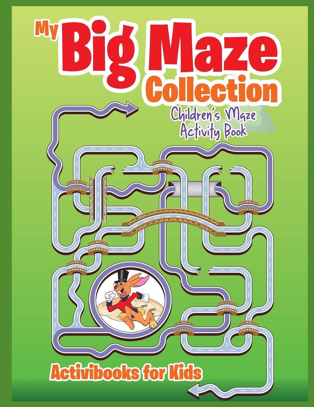 My Big Maze Collection: Children's Maze Activity Book