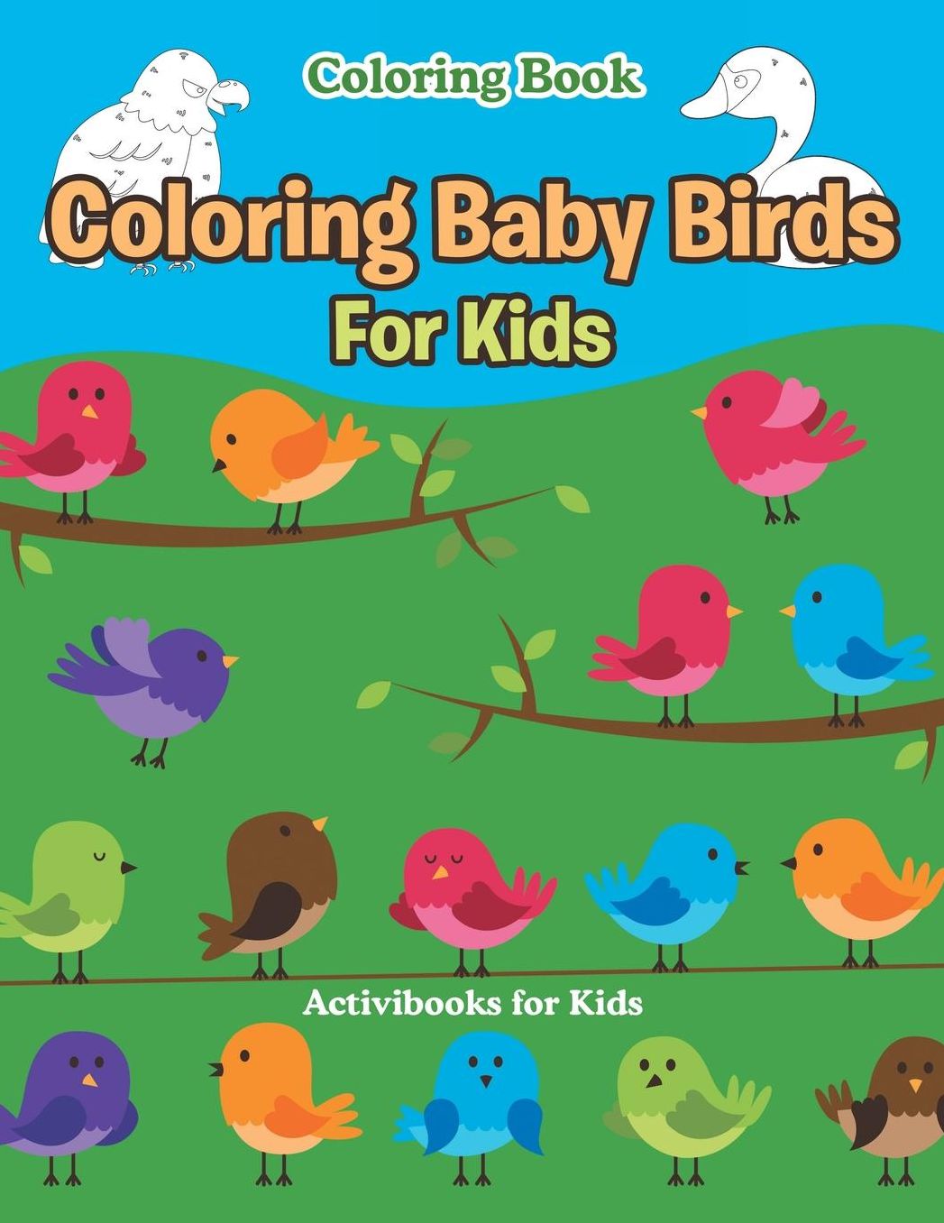 Coloring Baby Birds For Kids Coloring Book