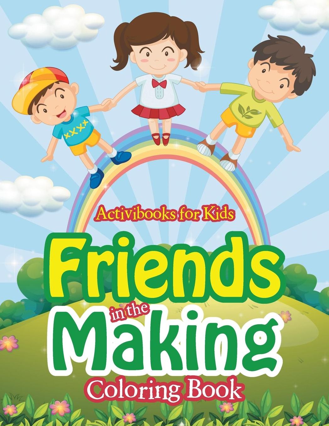Friends in the Making Coloring Book