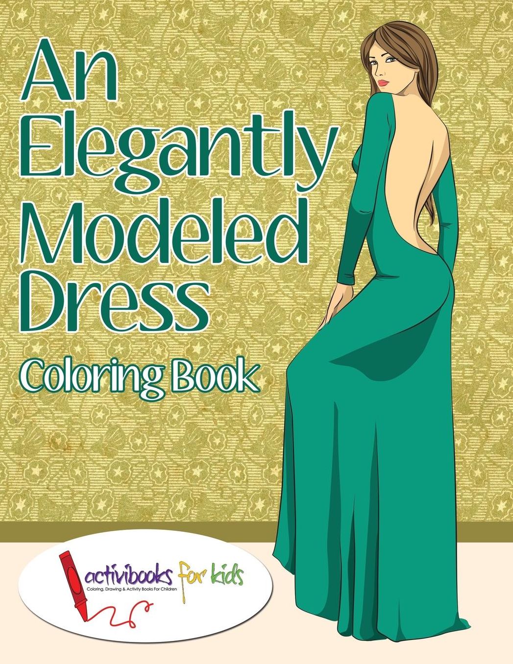 An Elegantly Modeled Dress Coloring Book