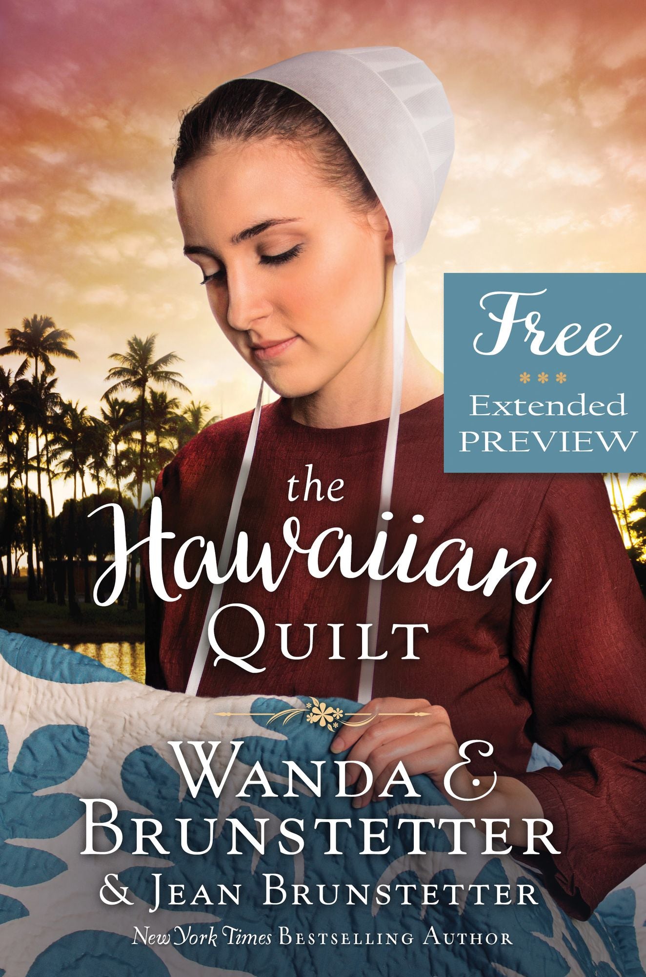 The Hawaiian Quilt (FREE PREVIEW)
