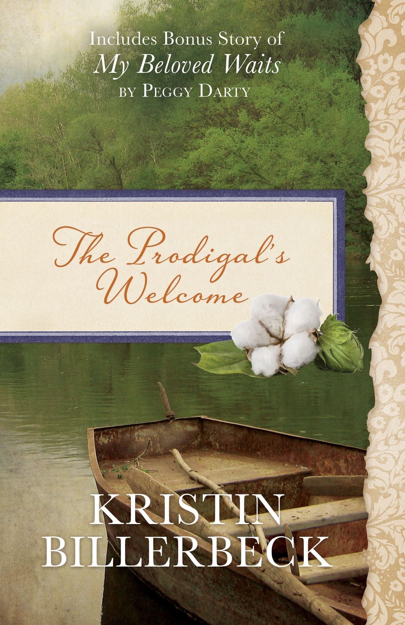 The Prodigal's Welcome: Includes Bonus Story of My Beloved Waits by Peggy Darty