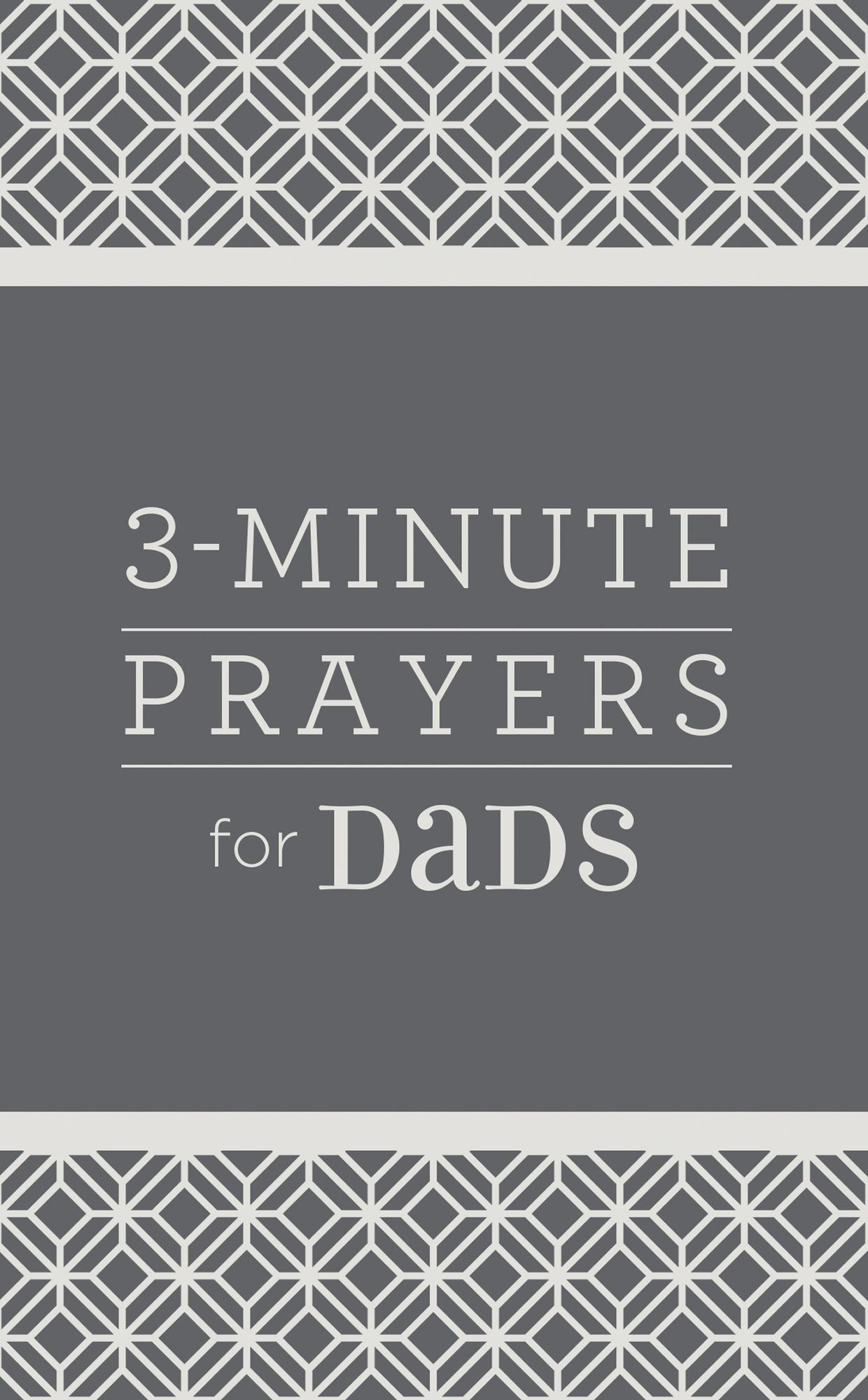 3-Minute Prayers for Dads