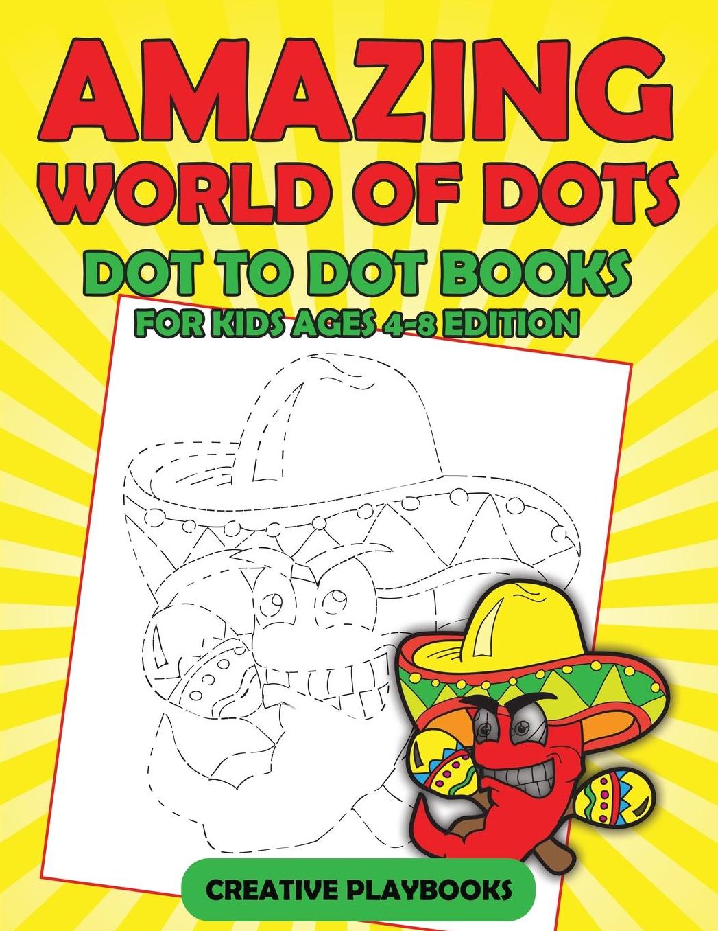 Amazing World of Dots - Dot to Dot Books for Kids Ages 4-8 Edition