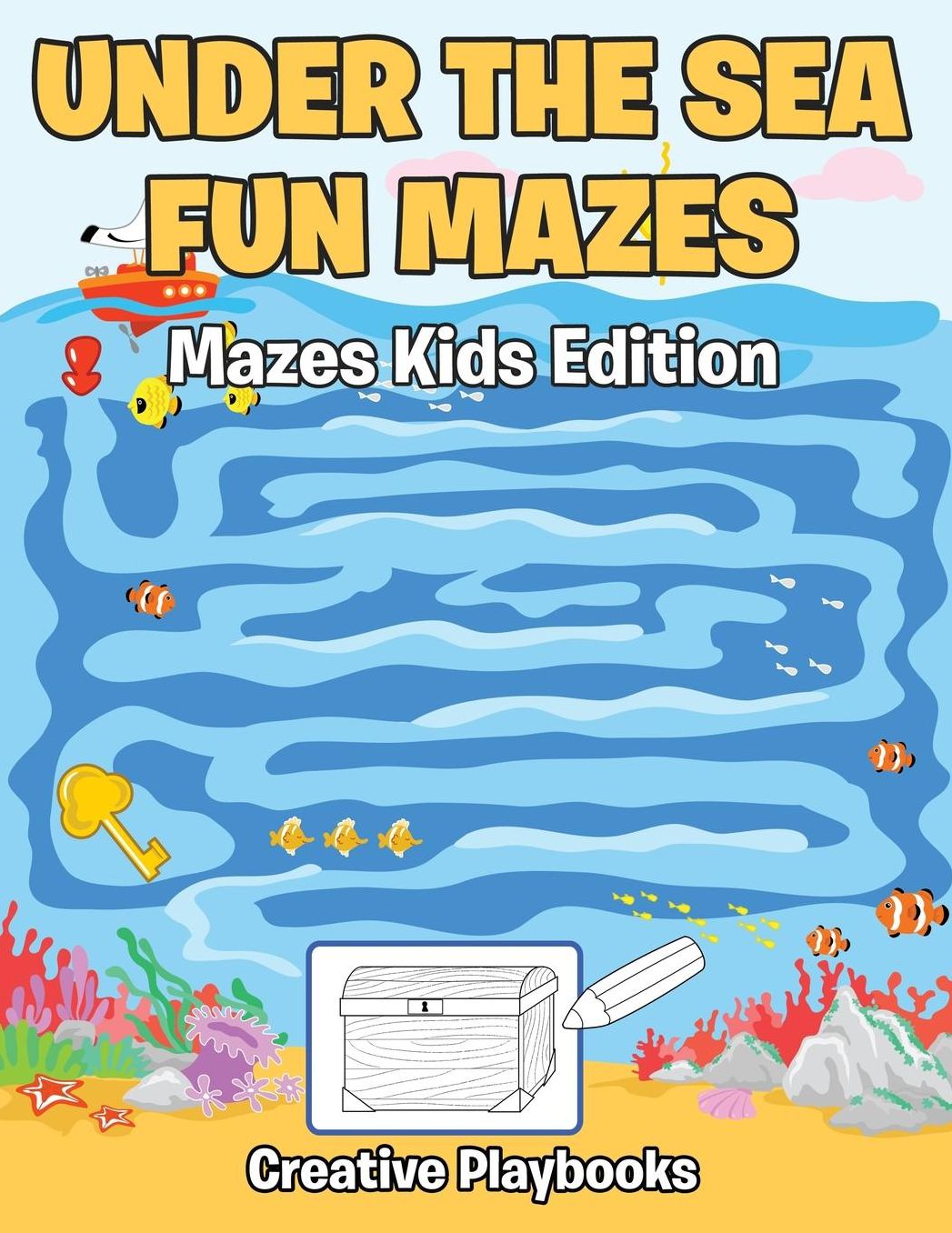 Under the Sea Fun Mazes Mazes Kids Edition
