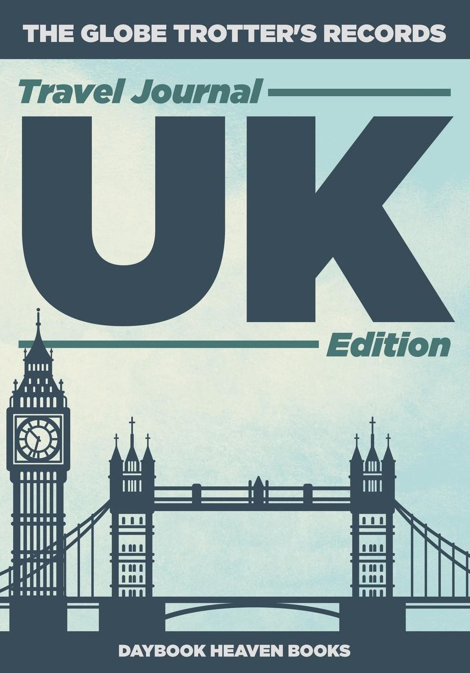 The Globe Trotter's Records - Travel Journal UK Edition