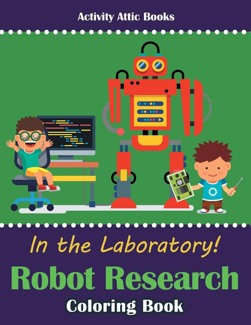 In the Laboratory! Robot Research Coloring Book