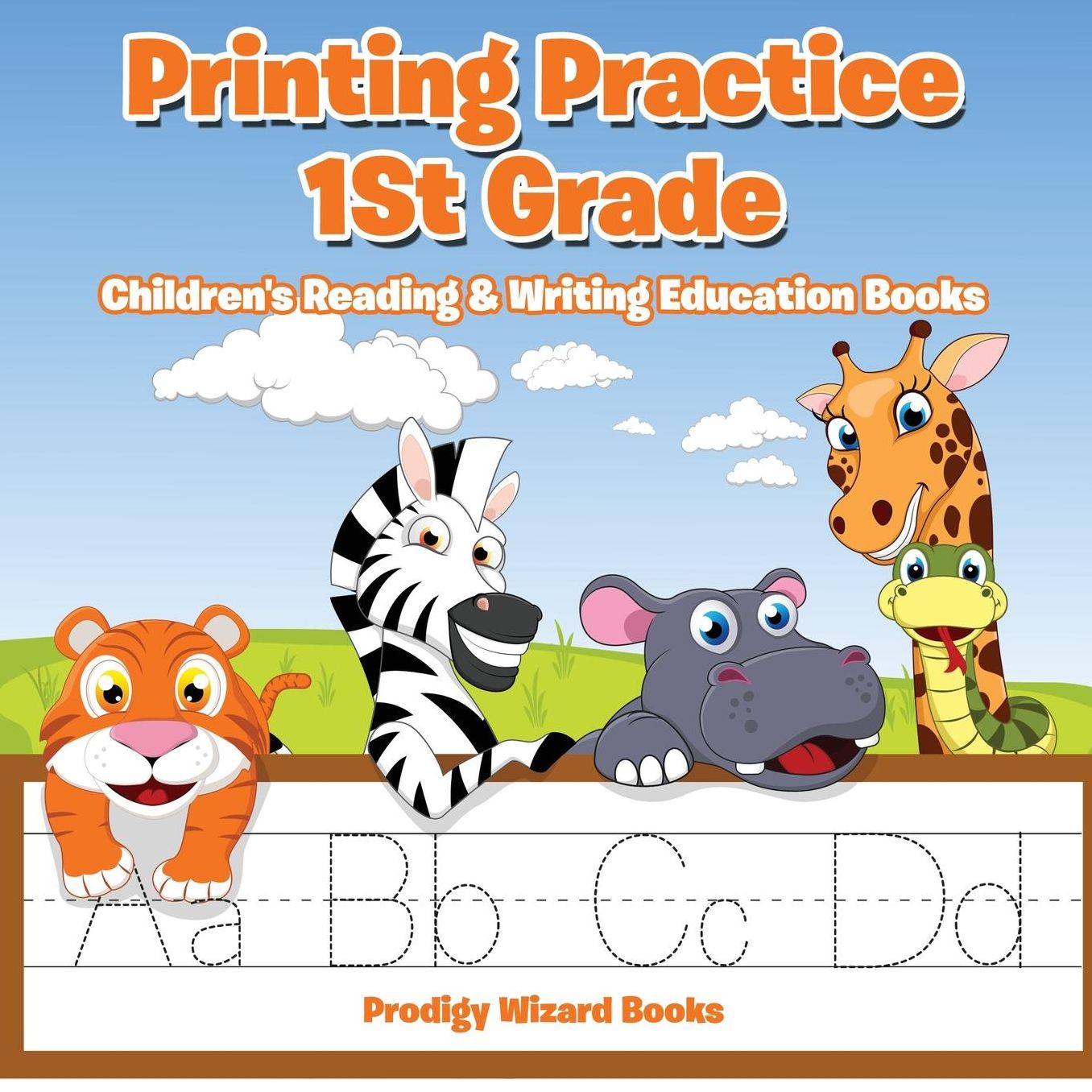 Printing Practice 1st Grade: Children's Reading & Writing Education Books