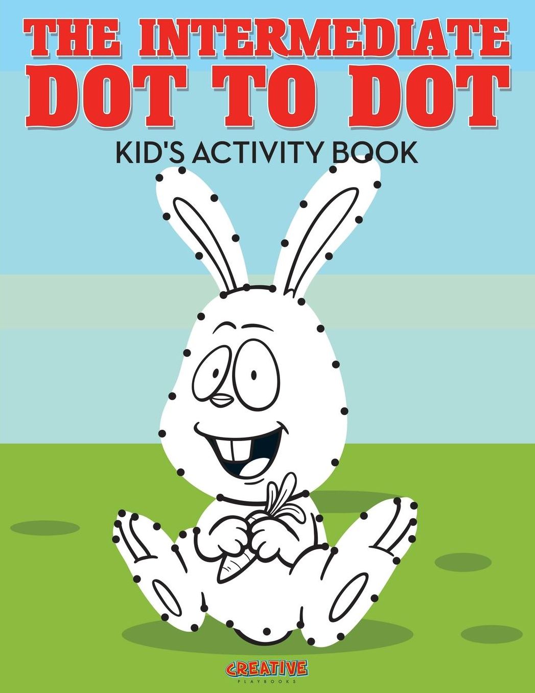 The Intermediate Dot to Dot Kid's Activity Book
