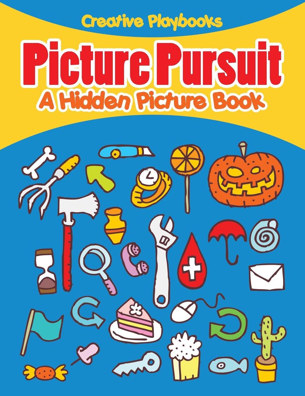 Picture Pursuit: A Hidden Picture Book