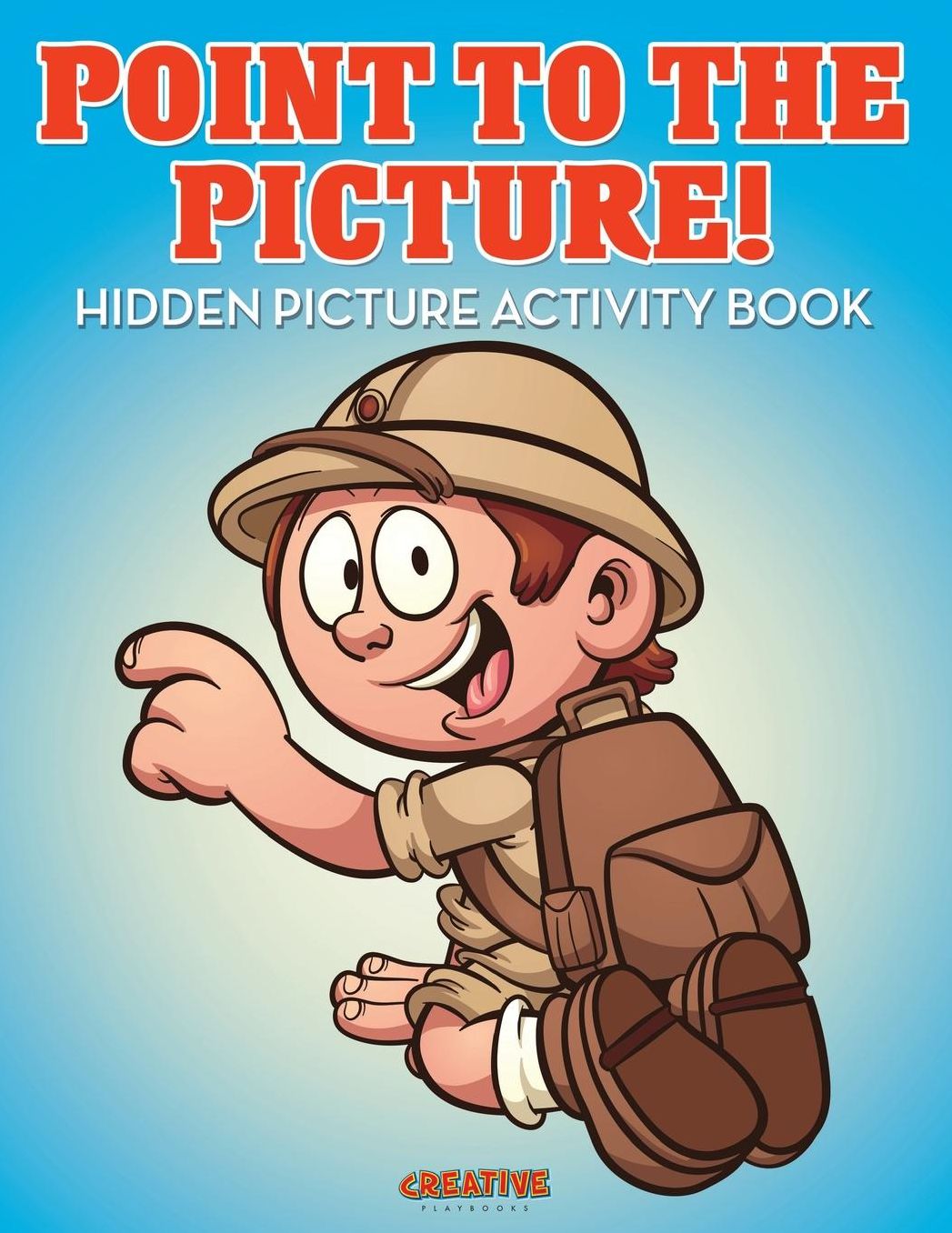 Point to the Picture! Hidden Picture Activity Book