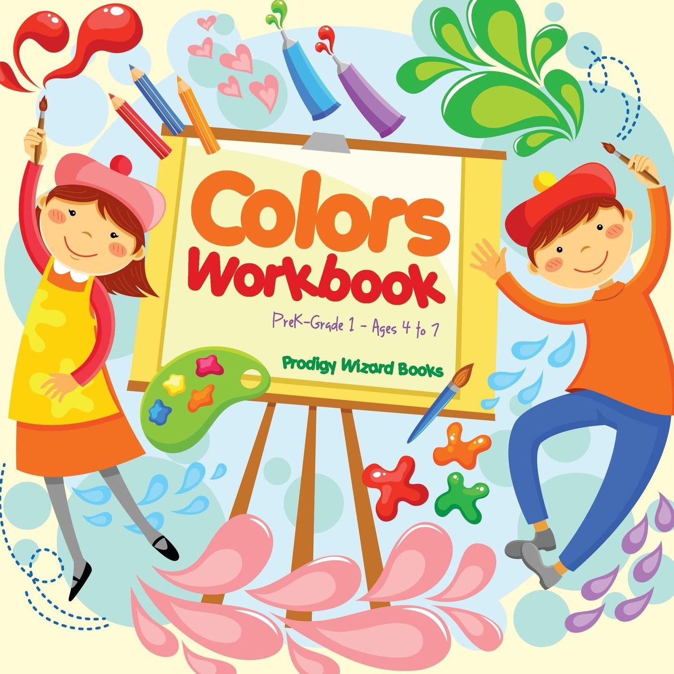 Colors Workbook PreK-Grade 1 - Ages 4 to 7