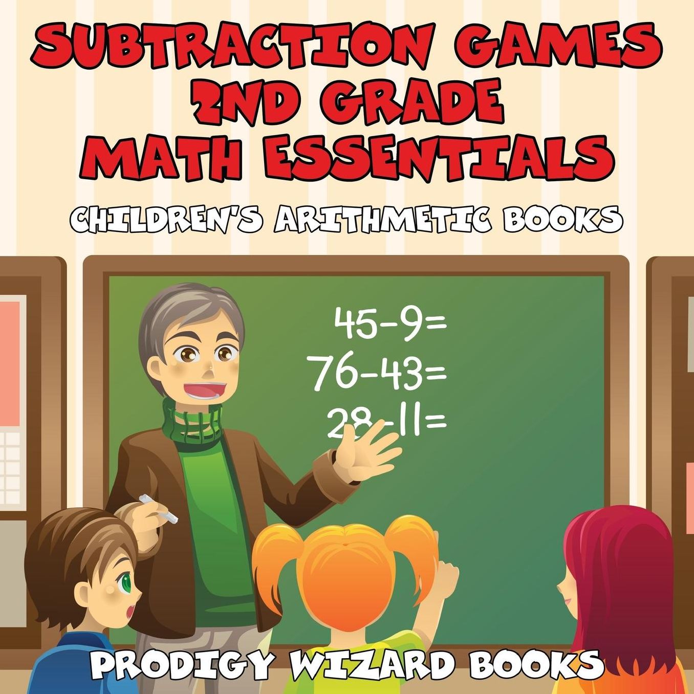 Subtraction Games 2nd Grade Math Essentials Children's Arithmetic Books