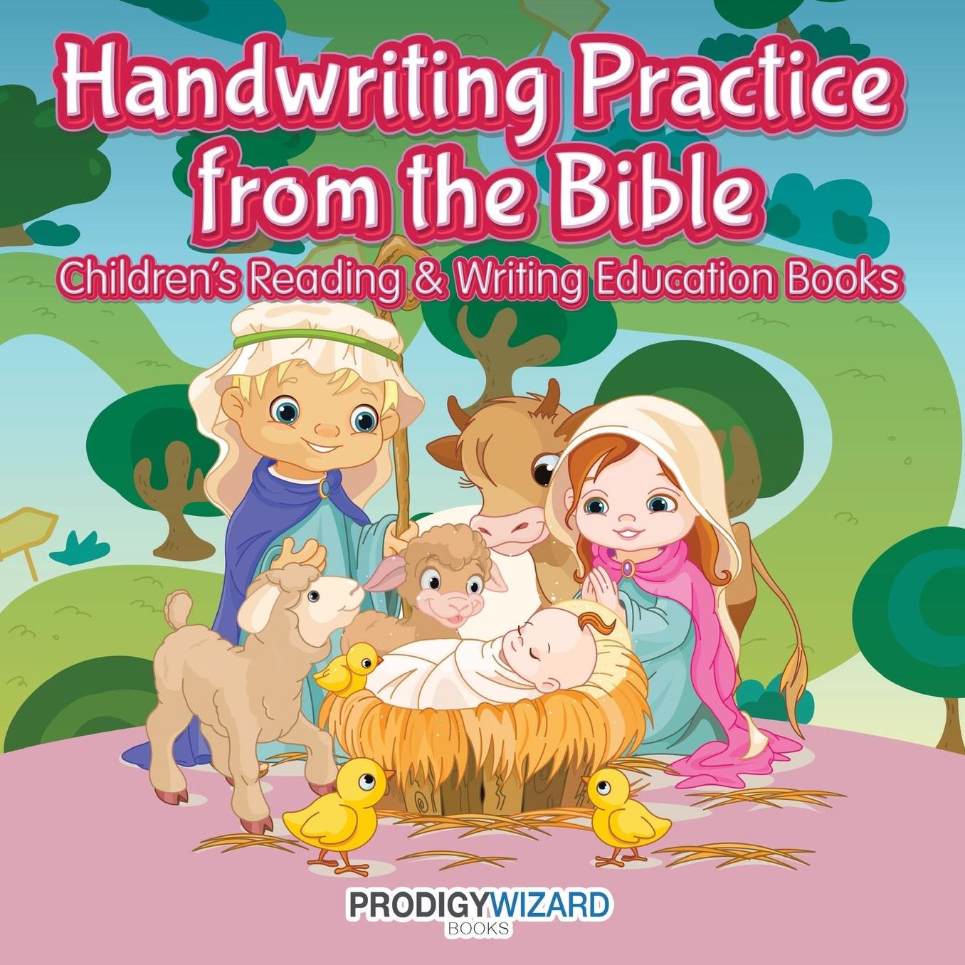 Handwriting Practice from the Bible: Children's Reading & Writing Education Boo