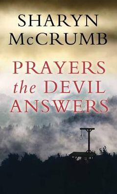 Prayers the Devil Answers