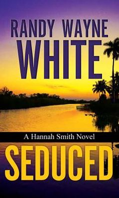 Seduced (Hannah Smith Series #4)