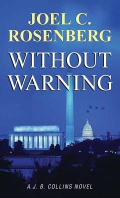 Without Warning (J. B. Collins Series)