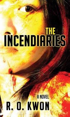 The Incendiaries