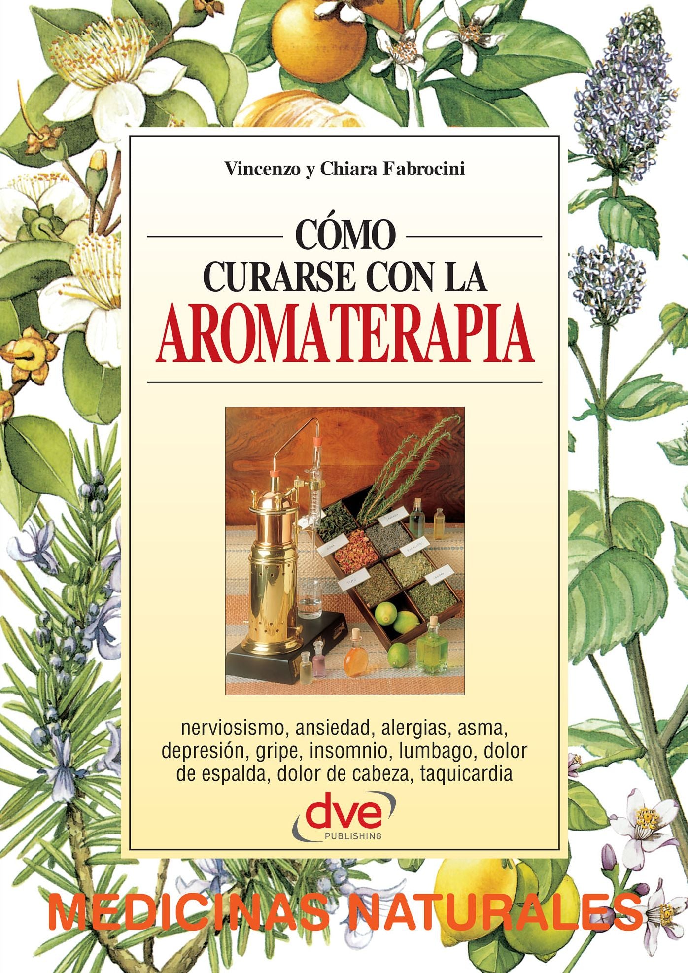 Cómo curarse con la aromaterapia