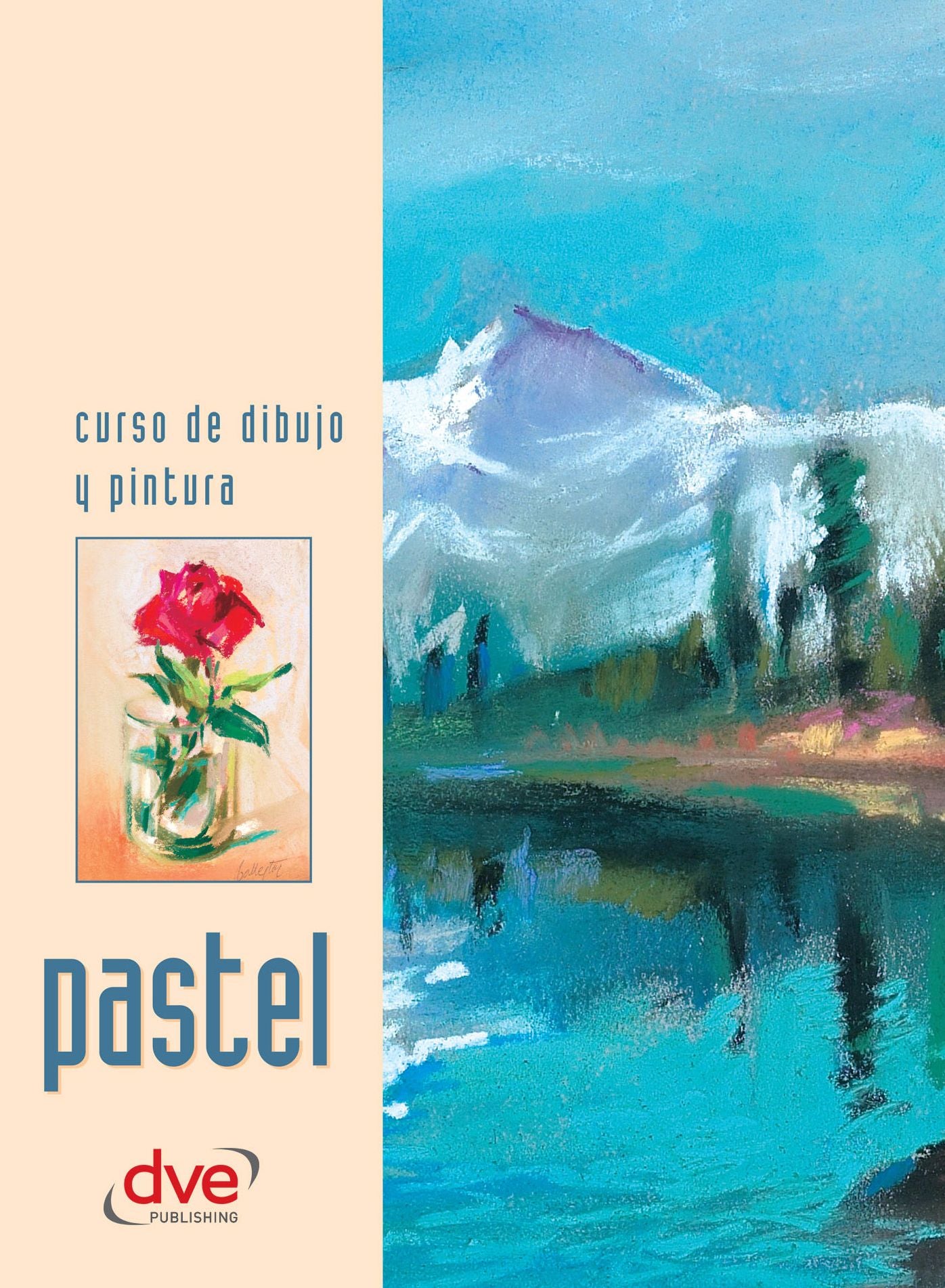Curso de dibujo y pintura. Pastel