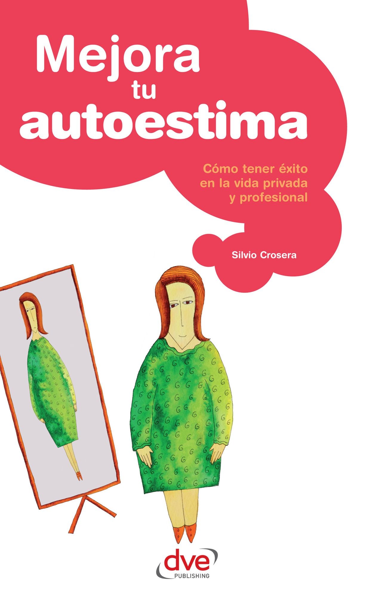 Mejora tu autoestima