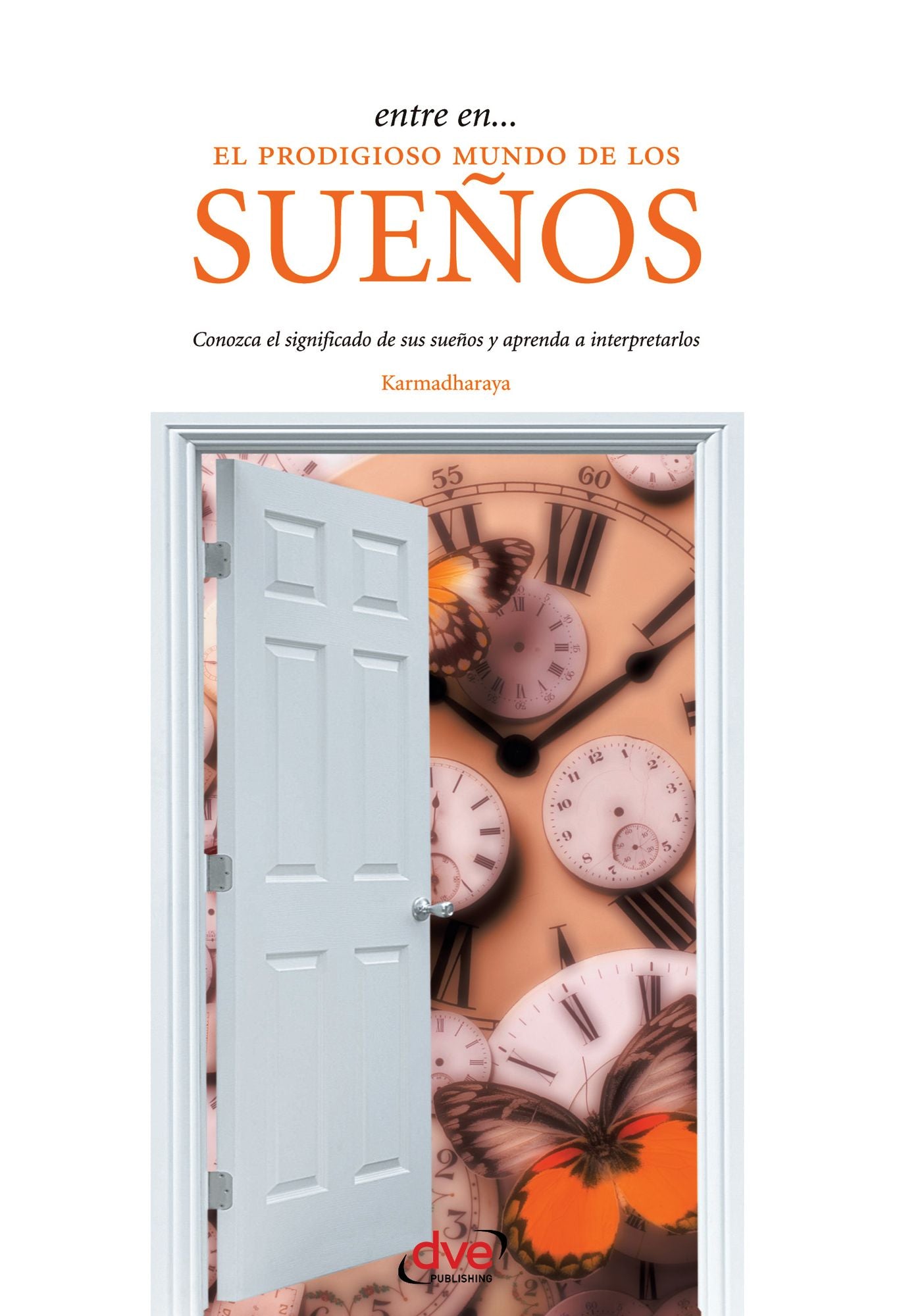 Entre en... el prodigioso mundo de los suenos