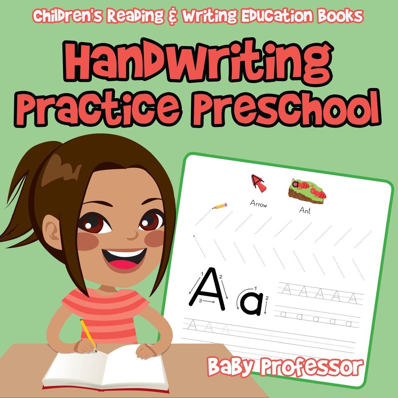 Handwriting Practice Preschool: Children's Reading & Writing Education Books
