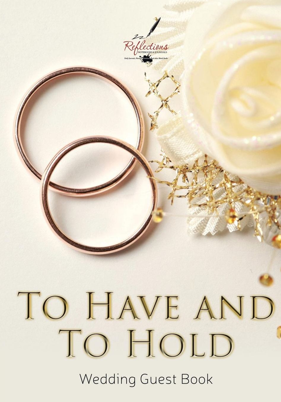 To Have and To Hold Wedding Guest Book