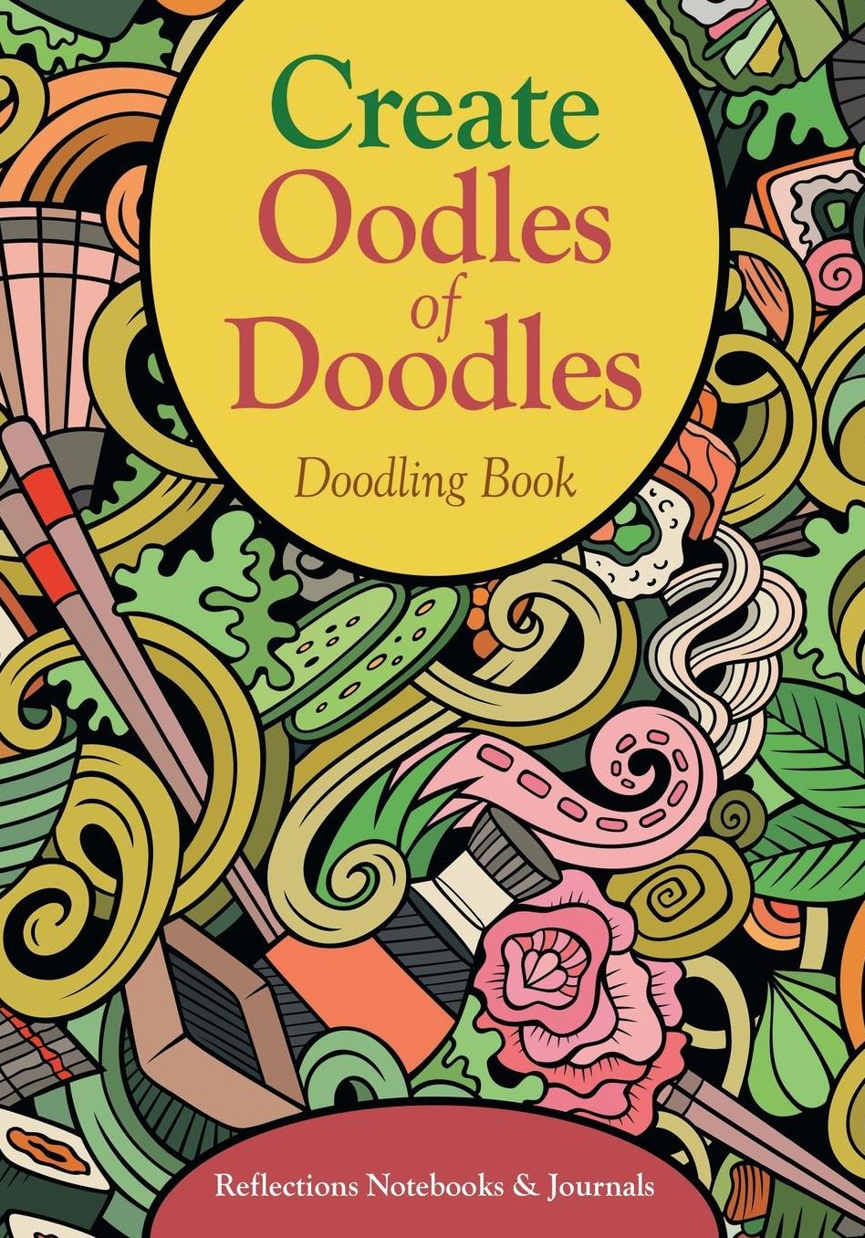 Create Oodles of Doodles Doodling Book