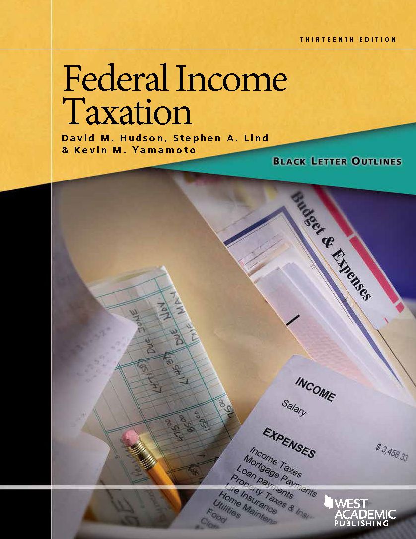 Black Letter Outline on Federal Income Taxation