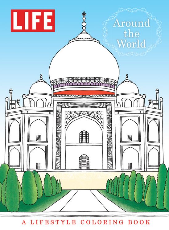 LIFE Around the World: A Lifestyle Coloring Book