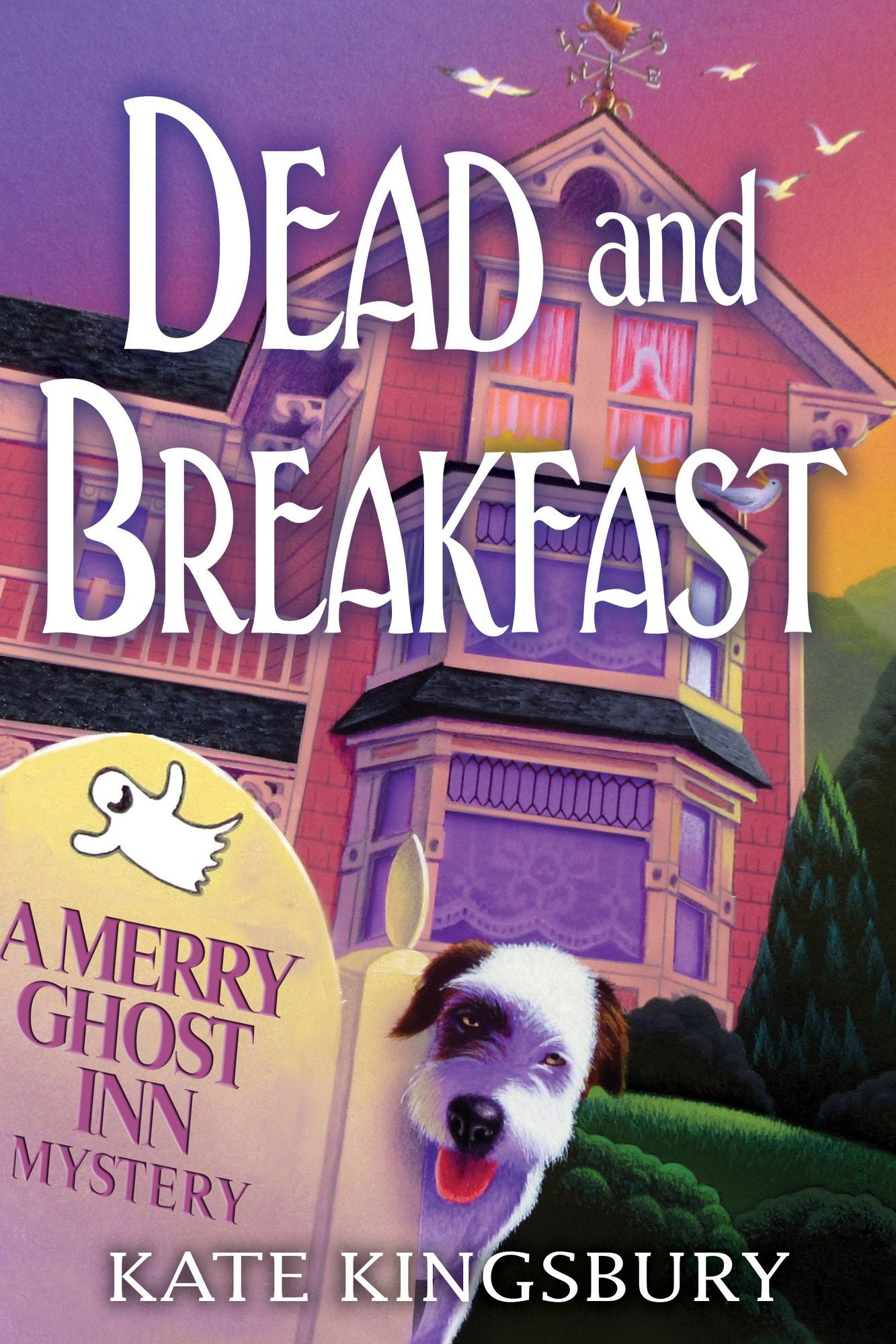 Dead and Breakfast (Merry Ghost Inn Series #1)