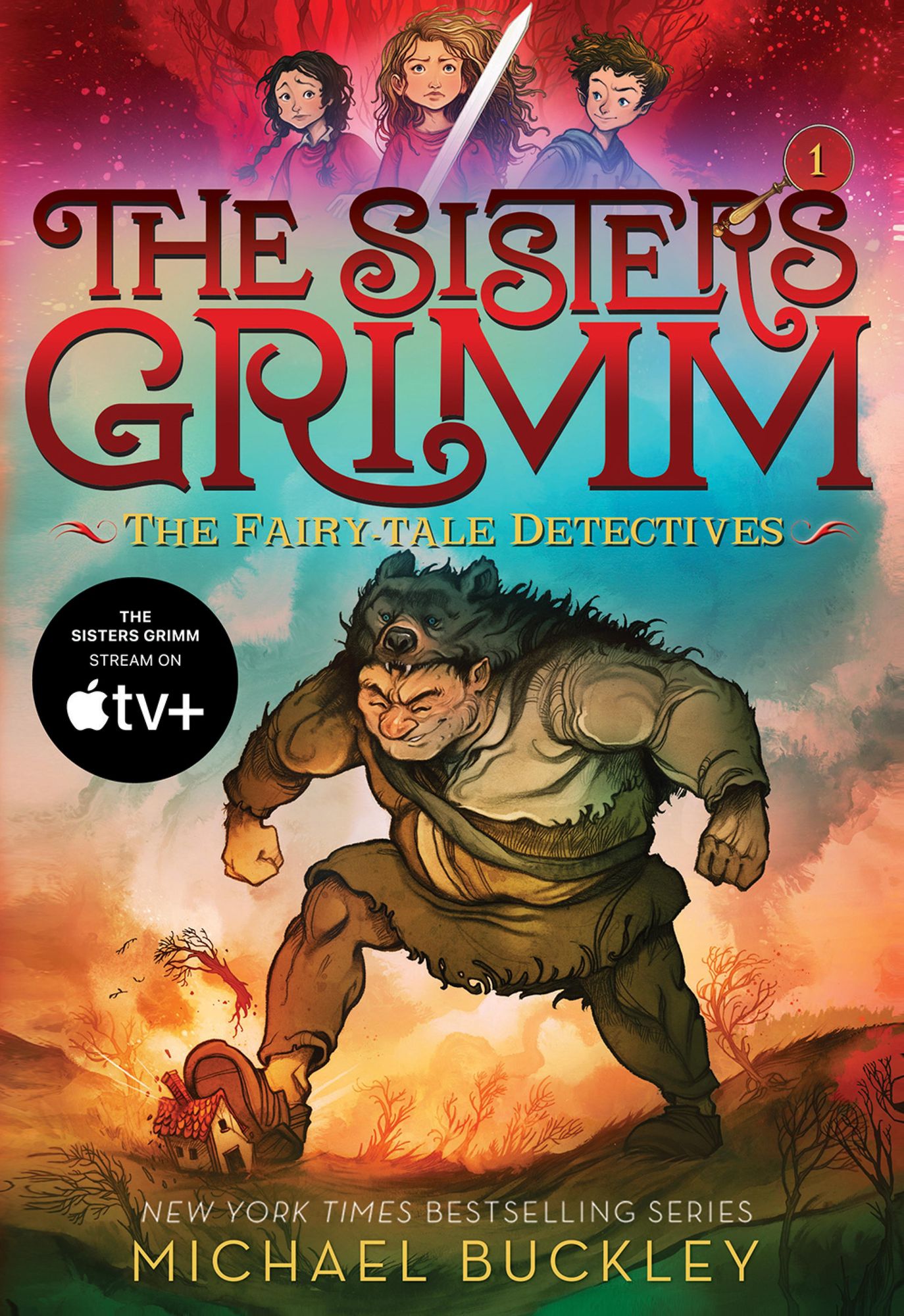 The Fairy-Tale Detectives (The Sisters Grimm Series #1) (10th Anniversary Edition)